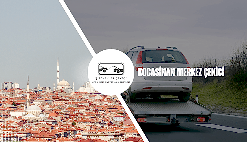 Kocasinan Merkez Çekici